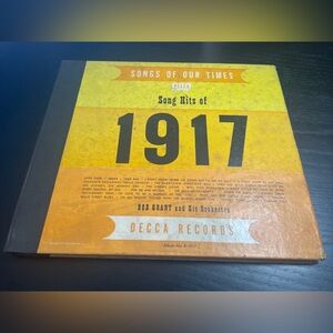 Songs Of Our Times Song Hits Of 1917 Bob Grant & His Orchestra Album NO. A-1917